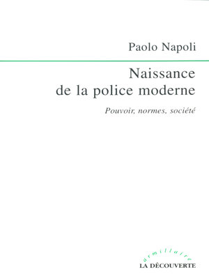 cover image of Naissance de la police moderne